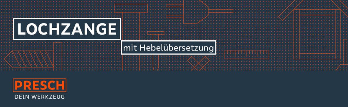 Presch Lochzange mit Hebelübersetzung für präzises Stanzen und Lochen in Werkstücken