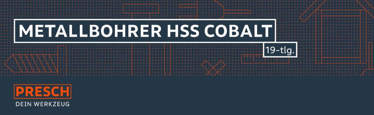 PRESCH Metallbohrer HSS Cobalt Set, hochwertige Stahlbohrer für präzises Bohren in Metall, 19-teilig