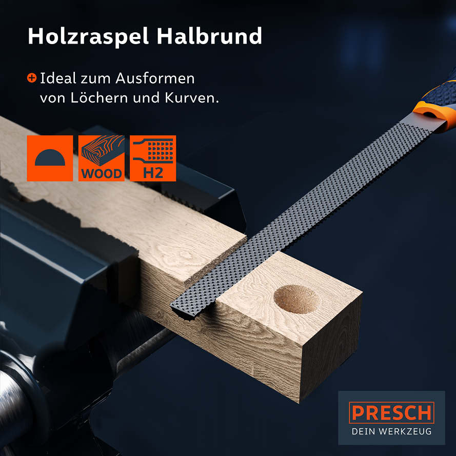 Halbrunde Holzraspel von PRESCH zum Formen und Bearbeiten von Holzoberflächen und Kurven